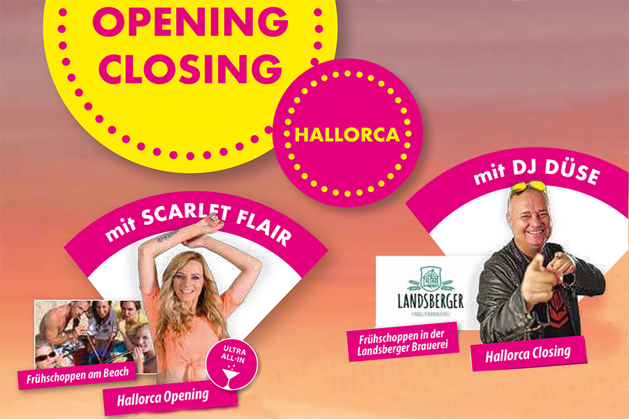 Sonderreise Hallorca Opening Closing mit Scarlet Flair und DJ Düse Frühschoppen am Beach Frühschoppen in der Landsberger Brauerei